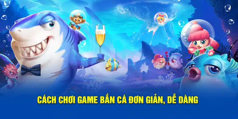 Cách chơi game bắn cá tại Good88 đơn giản, dễ dàng